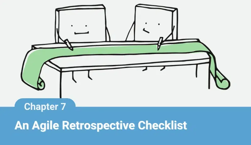 A checklist for running your agile retrospective
