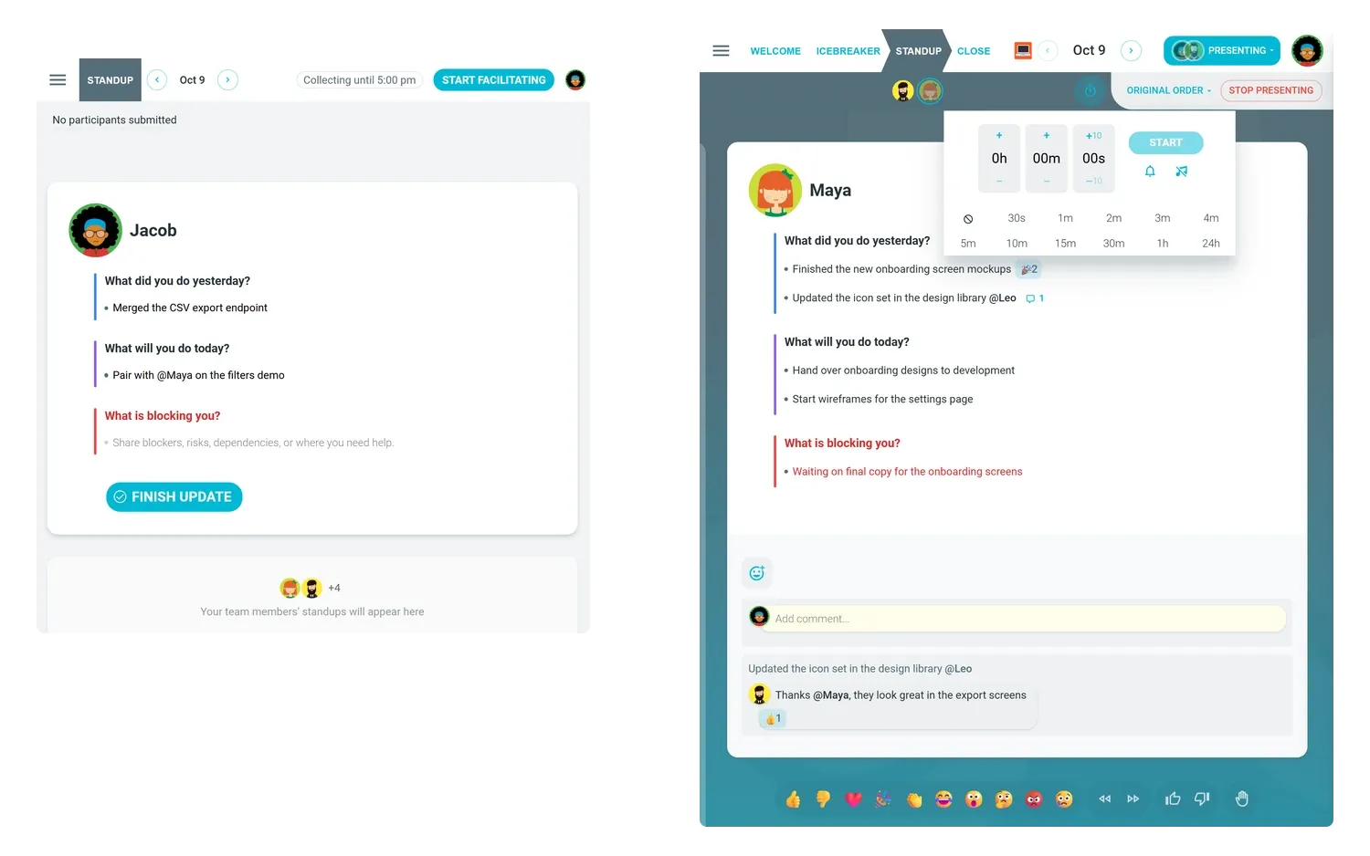 Today's standup room collecting updates until 5:00 pm while a teammate posts theirs, beside the same standup taken live in present mode, where a teammate's update shows a reaction, an @mention and a reply, with the timer open, the icebreaker step in the meeting bar and live reactions along the bottom