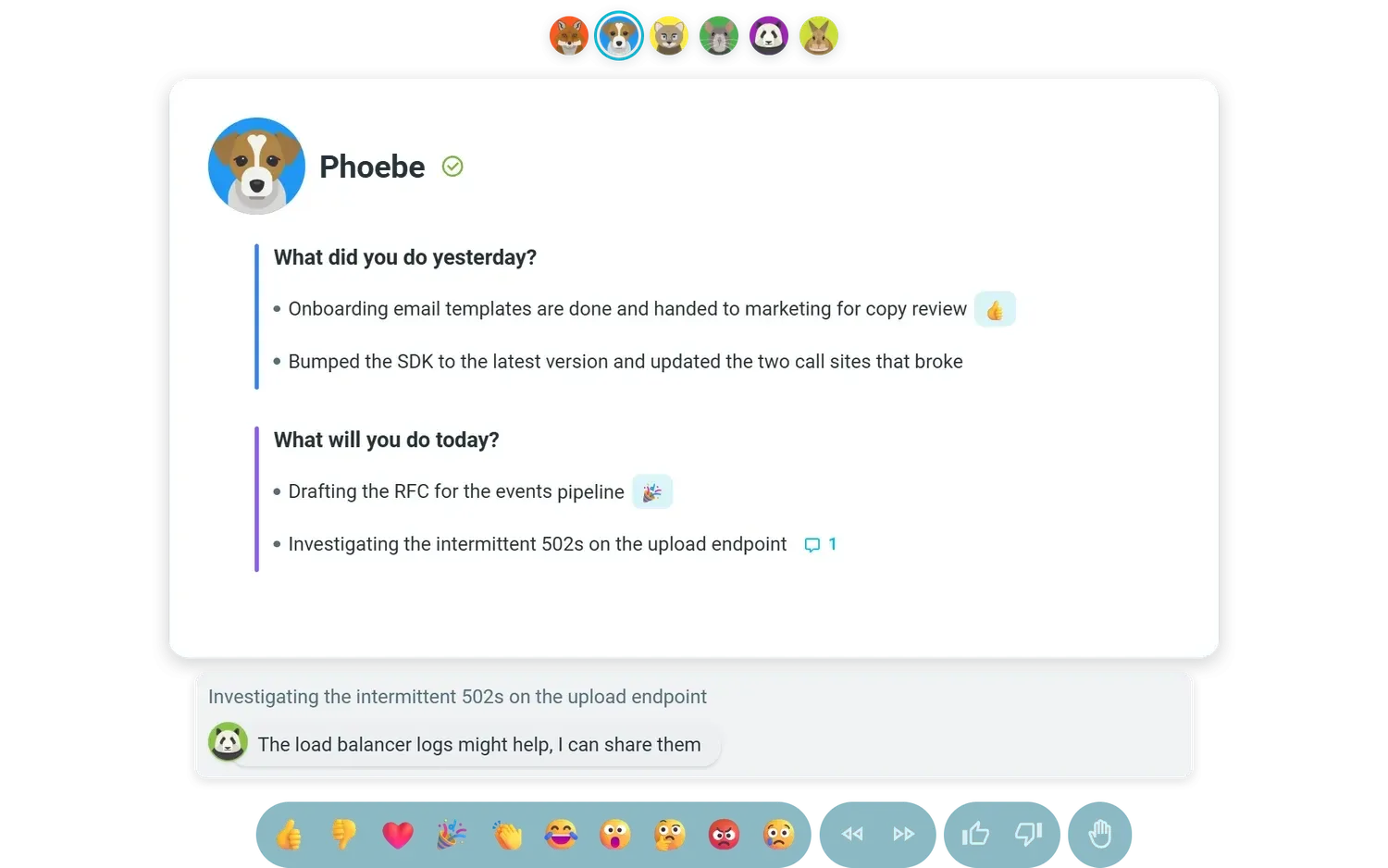 A standup in present mode, walking the team through one teammate's update with reactions and a comment.