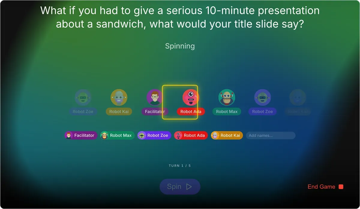 Icebreaker Questions on games.teamretro.com: “What if you had to give a serious 10-minute presentation about a sandwich, what would your title slide say?” on screen while the wheel cycles through the players' avatars to pick who answers