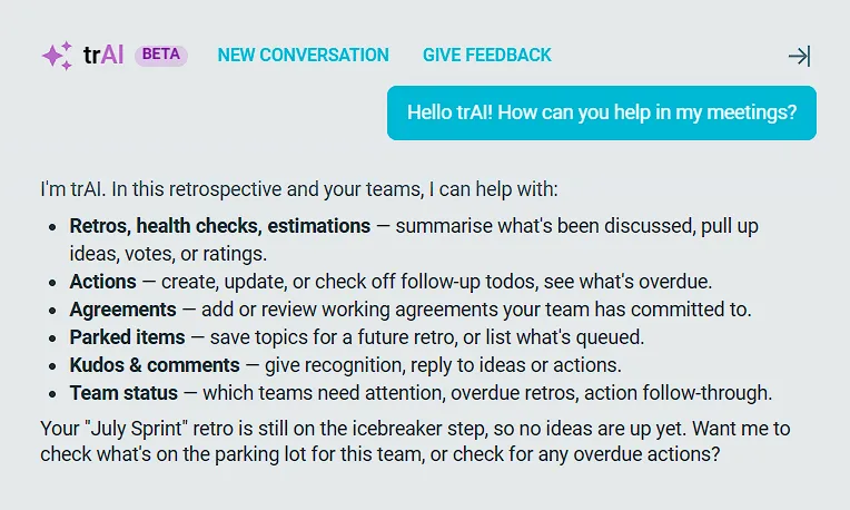 The trAI side panel during a retrospective: it lists what it can help with, then reports that the July Sprint retro is still on the icebreaker step and offers to check the parking lot or overdue actions