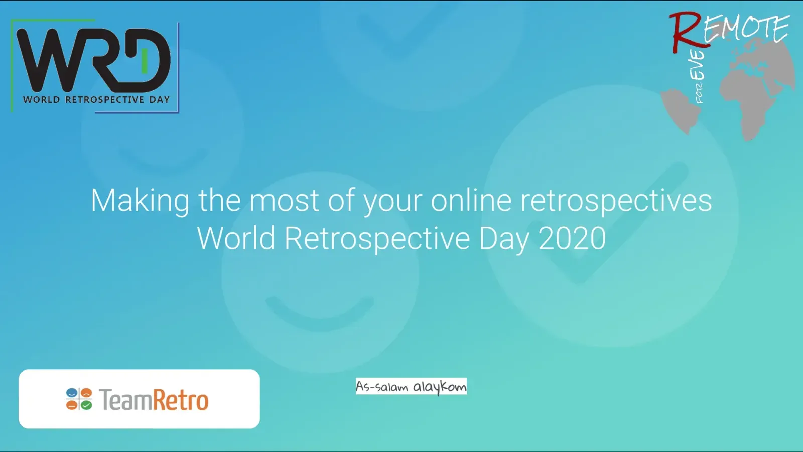 Title slide reading "Making the most of your online retrospectives, World Retrospective Day 2020" with WRD and TeamRetro logos