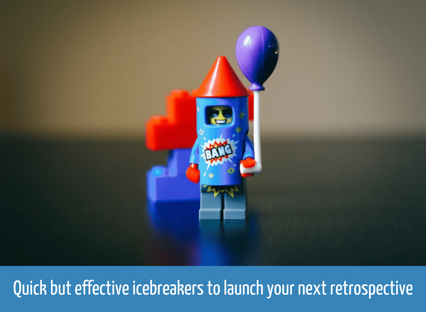 Quick But Effective Icebreakers to Launch Your Next Retrospective image